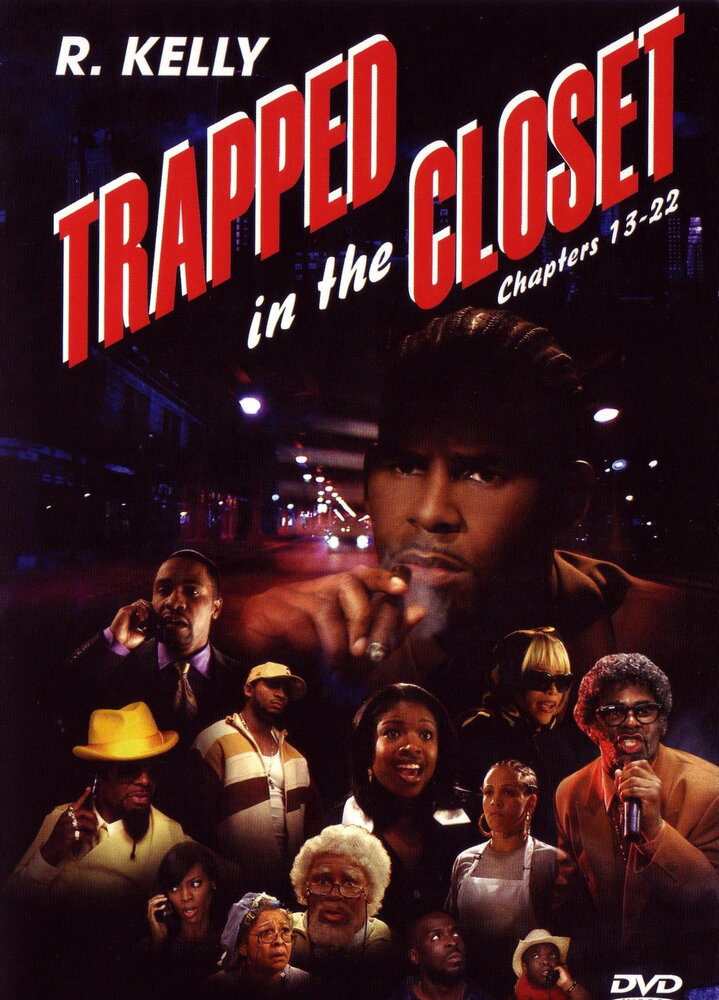 Trapped in the Closet: Chapters 13-22 (2007)