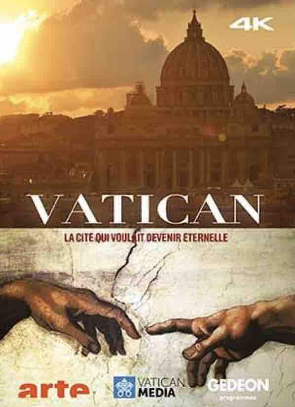 Vatican: La cité qui voulait devenir éternelle (2020)