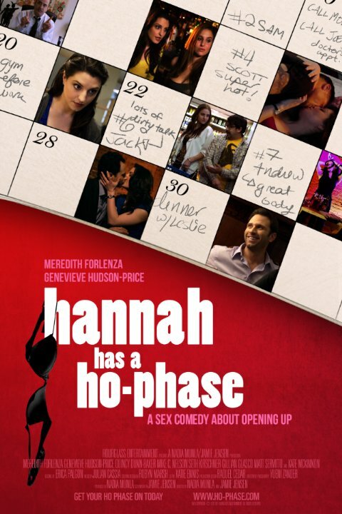 Hannah Has a Ho-Phase (2012)