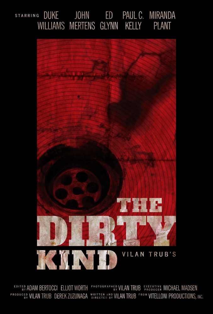 The Dirty Kind (2018)