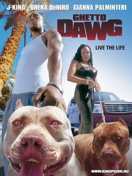 Ghetto Dawg (2002)