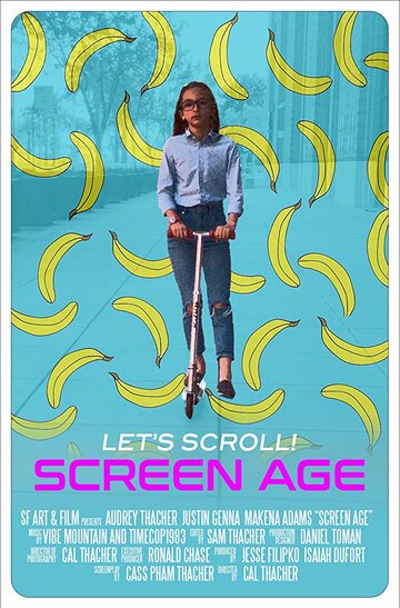 Screen Age (2019)