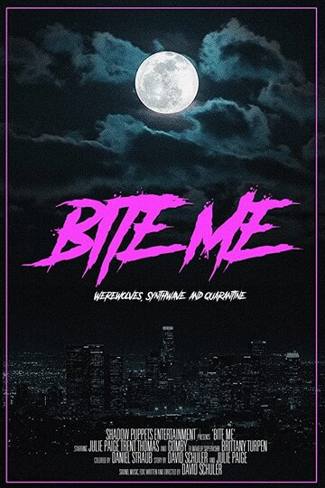 Bite Me (2020)