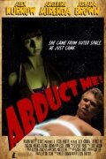 Abduct Me! (2011)